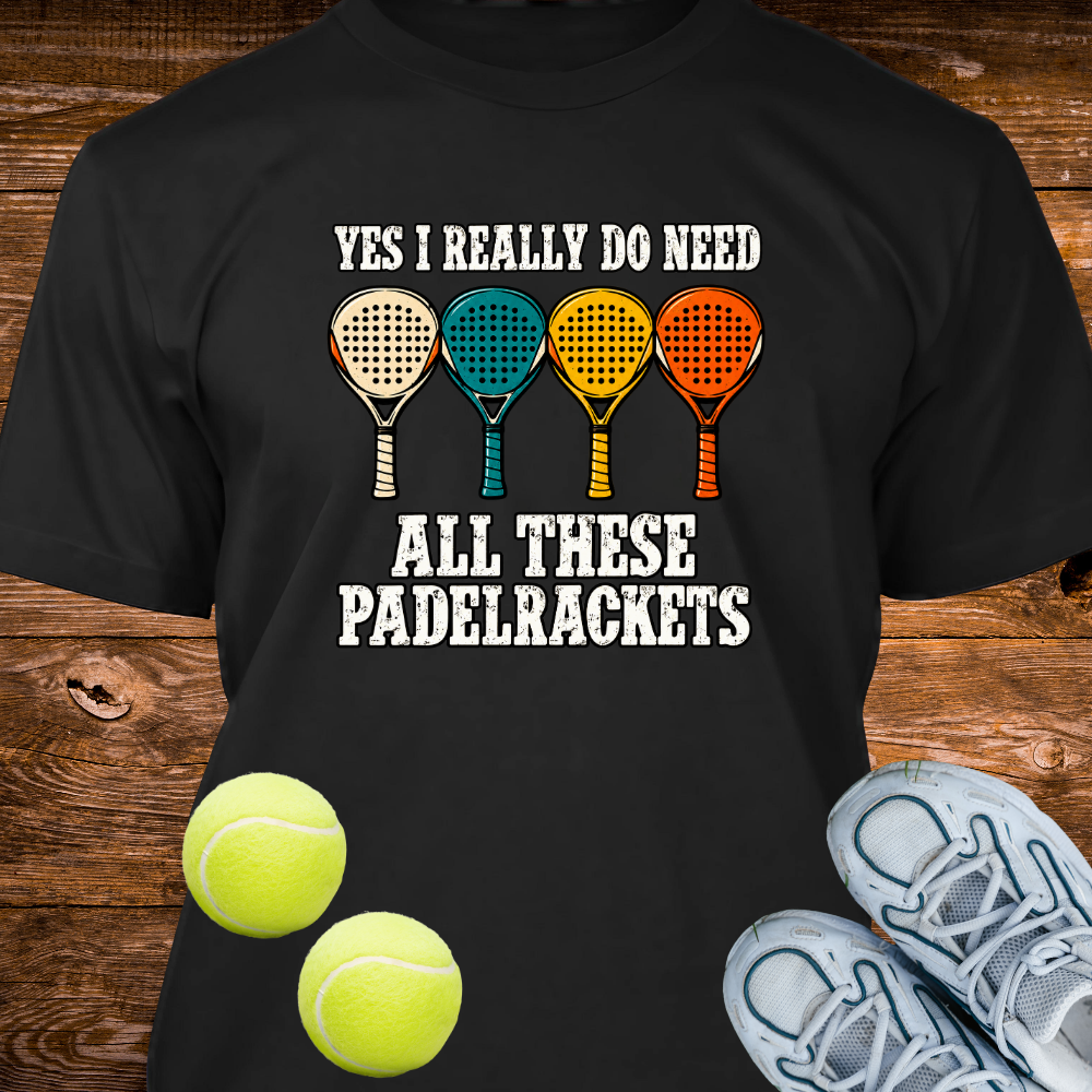 I Really Do Need All These Padel Rackets