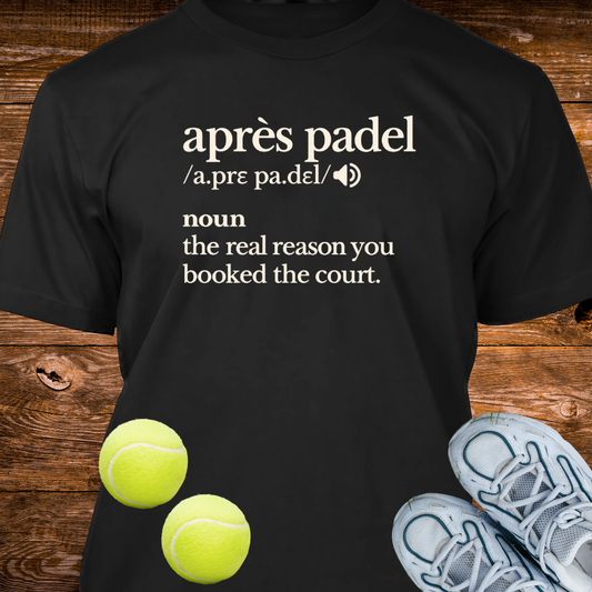 Apres Padel In Dictionary