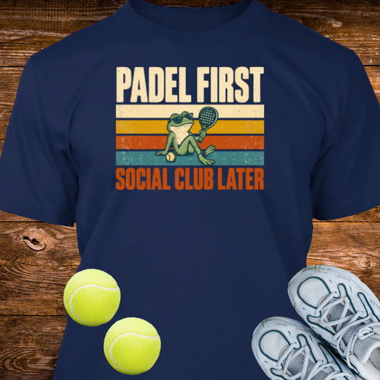 Padel First, Social Club Later