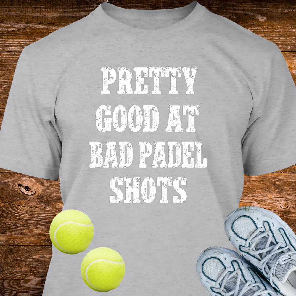 Pretty Good At Bad Padel Shots